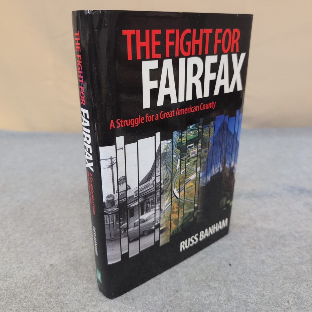 The Fight for Fairfax Russ Banham Hardcover 2009 First Printing Virginia History - Picture 1 of 3